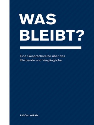 cover image of Was bleibt?